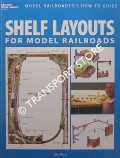 Shelf Layouts for Model Railroads by RICE, Iain